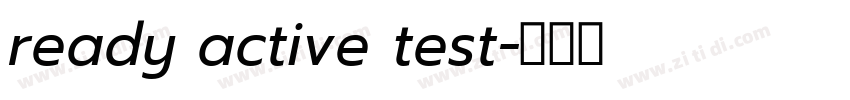 ready active test字体转换